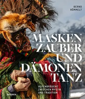 Römmelt |  Maskenzauber und Dämonentanz | Buch |  Sack Fachmedien