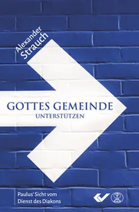 Strauch |  Gottes Gemeinde unterstützen | eBook | Sack Fachmedien
