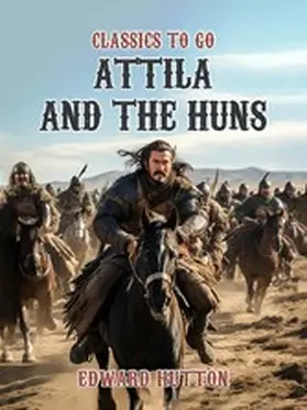 Hutton |  Attila And The Huns | eBook | Sack Fachmedien