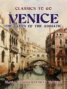Waters |  Venice The Queen Of The Adriatic | eBook | Sack Fachmedien