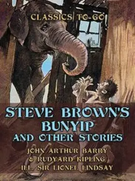 Barry / Lindsay |  Steve Brown's Bunyip, and Other Stories | eBook | Sack Fachmedien