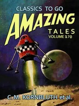 Kornbluth |  Amazing Tales Volume 170 | eBook | Sack Fachmedien