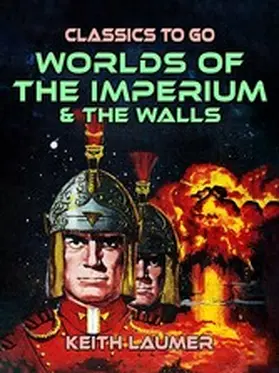 Laumer |  Worlds of the Imperium & The Walls | eBook | Sack Fachmedien
