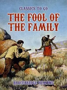 Hemyng |  The Fool Of The Family | eBook | Sack Fachmedien
