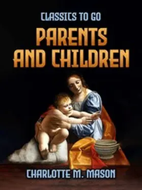 Mason |  Parents And Children | eBook | Sack Fachmedien