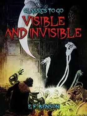 Benson |  Visible And Invisible | eBook | Sack Fachmedien
