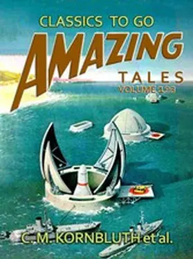 Kornbluth |  Amazing Tales Volume 193 | eBook | Sack Fachmedien