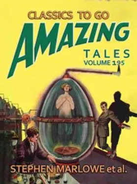 Marlowe |  Amazing Tales Volume 195 | eBook | Sack Fachmedien