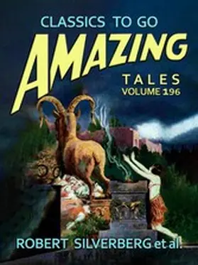 Silverberg |  Amazing Tales Volume 196 | eBook | Sack Fachmedien