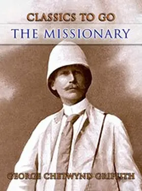 Griffith |  The Missionary | eBook | Sack Fachmedien