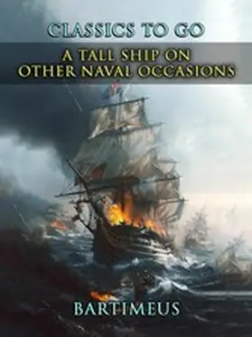Bartimeus |  A Tall Ship On Other Naval Occasions | eBook | Sack Fachmedien