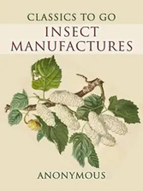 Anonymous |  Insect Manufactures | eBook | Sack Fachmedien