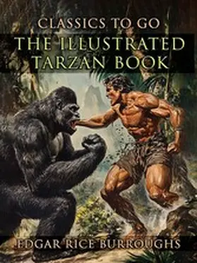 Burroughs |  The Illustrated Tarzan Book | eBook | Sack Fachmedien