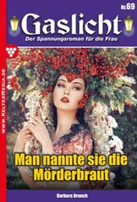 Branch |  Man nannte sie die Mörderbraut | eBook | Sack Fachmedien