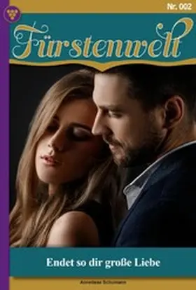 Schumann |  Endet so die große Liebe? | eBook | Sack Fachmedien