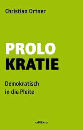 Ortner |  Prolokratie | Buch |  Sack Fachmedien
