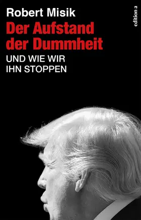 Misik |  Der Aufstand der Dummheit | eBook | Sack Fachmedien