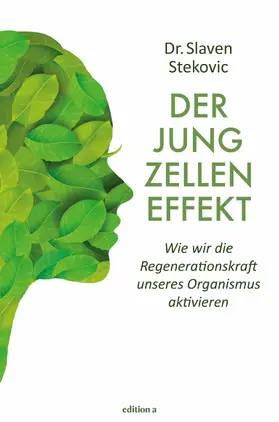 Stekovic |  Der Jungzelleneffekt | eBook | Sack Fachmedien