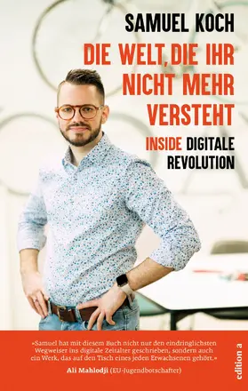 Koch |  Die Welt, die ihr nicht mehr versteht | eBook | Sack Fachmedien