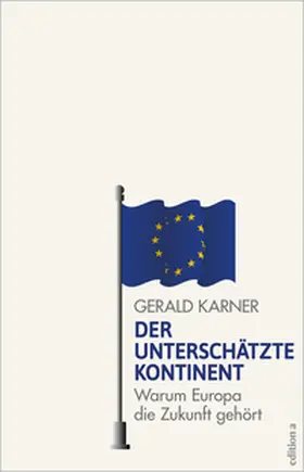 Karner |  Der unterschätzte Kontinent | Buch |  Sack Fachmedien