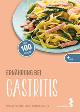 Koller / Riedl / Scholler |  Ernährung bei Gastritis | Buch |  Sack Fachmedien