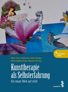 Gallnbrunner / Schediwy / Bugelnig-Berger |  Kunsttherapie als Selbsterfahrung | Buch |  Sack Fachmedien