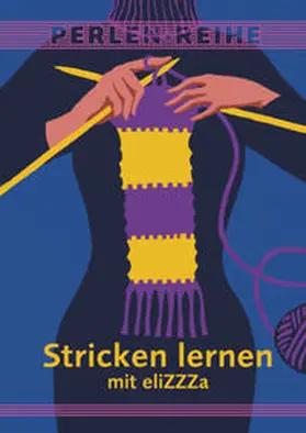 eliZZZa |  Stricken lernen mit eliZZZa | Buch |  Sack Fachmedien