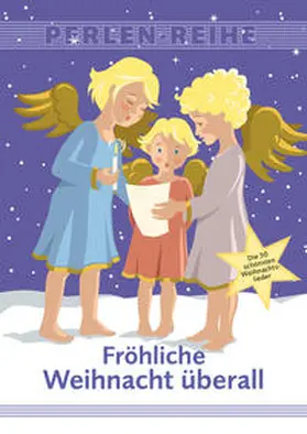  Fröhliche Weihnacht überall | Buch |  Sack Fachmedien