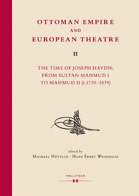 Hüttler / Weidinger |  Ottoman Empire and European Theatre Vol. II | Buch |  Sack Fachmedien