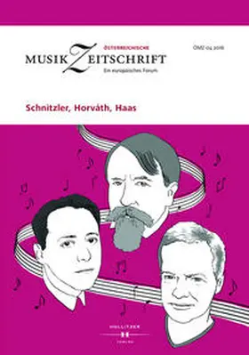 Europäische Musikforschungsvereinigung Wien | Schnitzler, Horváth, Haas | Buch | 978-3-99012-282-2 | sack.de