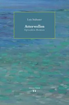 Stabauer |  Atterwellen | Buch |  Sack Fachmedien