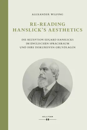 Wilfing |  Re-Reading Hanslick's Aesthetics | Buch |  Sack Fachmedien