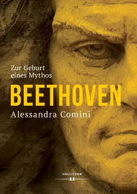 Comini |  Beethoven - Zur Geburt eines Mythos | Buch |  Sack Fachmedien