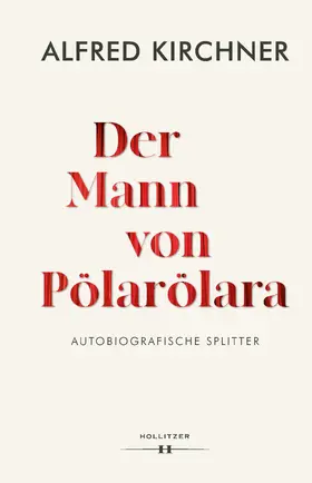 Kirchner |  Der Mann von Pölarölara | eBook | Sack Fachmedien