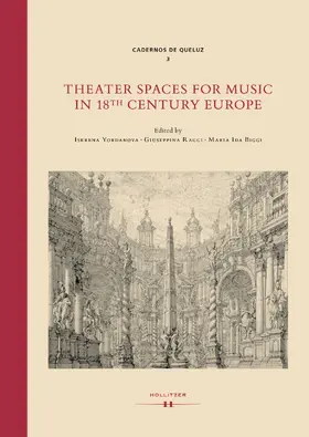 Yordanova / Raggi / Biggi |  Theatre Spaces for Music in 18th-Century Europe | Buch |  Sack Fachmedien