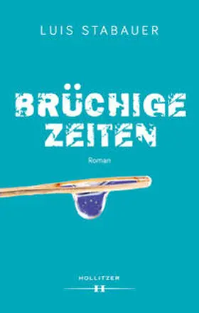 Stabauer |  Brüchige Zeiten | Buch |  Sack Fachmedien