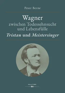 Berne |  Wagner zwischen Todessehnsucht und Lebensfülle | eBook | Sack Fachmedien