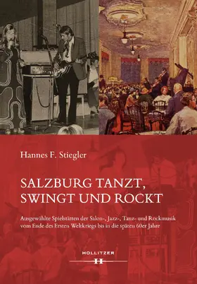 Stiegler |  Salzburg tanzt, swingt und rockt | eBook | Sack Fachmedien