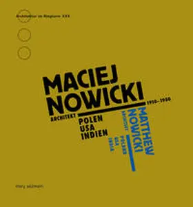 Stiller |  Maciej Nowicki. Architekt 1910-1950. | Buch |  Sack Fachmedien