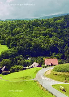 Frohmann / Kirchengast |  Landschaft und Lebenssinn | Buch |  Sack Fachmedien