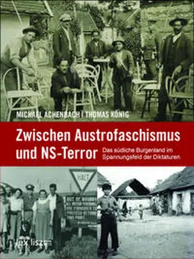 Achenbach / König |  Zwischen Austrofaschismus und NS-Terror | Buch |  Sack Fachmedien