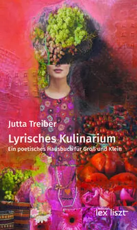 Treiber |  Lyrisches Kulinarium | Buch |  Sack Fachmedien