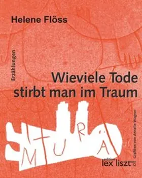 Flöss |  Wieviele Tode stirbt man im Traum | Buch |  Sack Fachmedien
