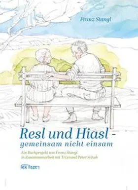 Stangl |  Resl und Hiasl | Buch |  Sack Fachmedien