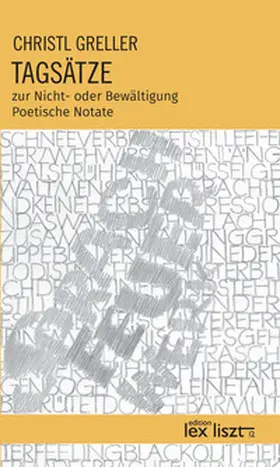 Greller |  TAGSÄTZE zur Nicht- oder Bewältigung | Buch |  Sack Fachmedien