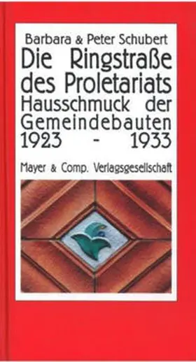 Schuster |  Die Ringstraße des Proletariats | Buch |  Sack Fachmedien