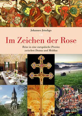 Jetschgo |  Im Zeichen der Rose | Buch |  Sack Fachmedien