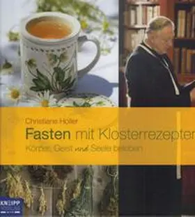 Holler |  Fasten mit Klosterrezepten | Buch |  Sack Fachmedien
