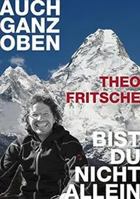 Budde / Fritsche |  Auch ganz oben bist nicht allein | Buch |  Sack Fachmedien