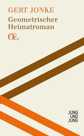 Jonke / Bosse / Fetz |  Geometrischer Heimatroman | Buch |  Sack Fachmedien